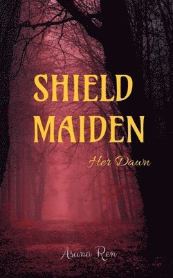 Shield Maiden 1