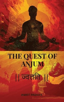 The Quest of Anjum 1