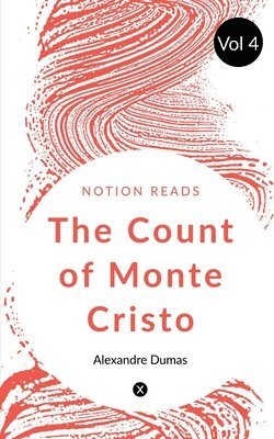bokomslag COUNT OF MONTE CRISTO (Vol 4)