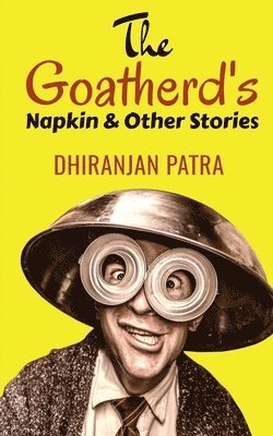 Goatherd's Napkin & Other Stories