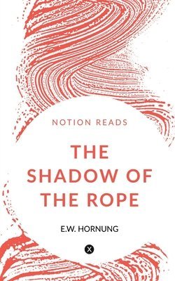 Shadow of the Rope
