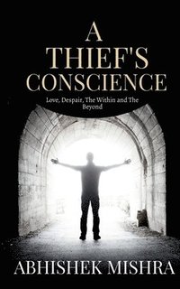 bokomslag A Thief's Conscience