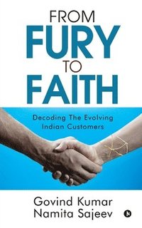 bokomslag From Fury to Faith
