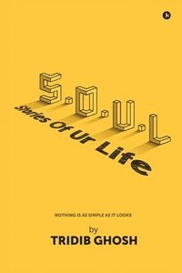 bokomslag S.O.U.L ( Stories Of Ur Life)