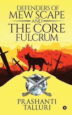 Defenders of Mew Scape And The Core Fulcrum 1