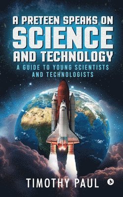 Preteen Speaks on Science and Technology