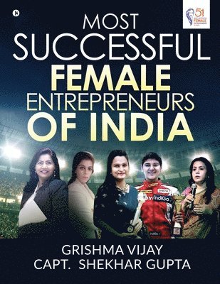 bokomslag Most Successful Female Entrepreneurs of India