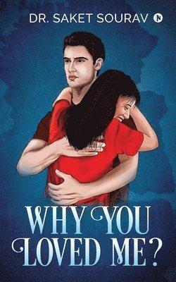 Why You Loved Me? 1
