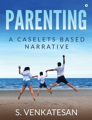 S Venkatesan, S. Venkatesan, S. VENKATESAN, - Parenting, Häftad