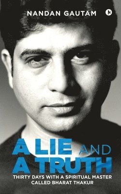 bokomslag Lie and a Truth