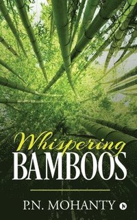 bokomslag Whispering Bamboos