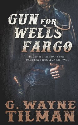 Gun for Wells Fargo 1