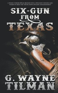 bokomslag Six-Gun From Texas