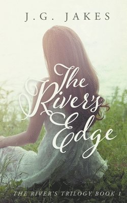 The River's Edge 1