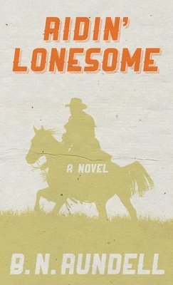 bokomslag Ridin' Lonesome