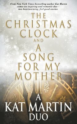 Kat Martin - Christmas Clock/A Song For My Mother, Häftad. Tillgänglighet: Lägg i varukorg