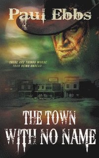bokomslag Town With No Name