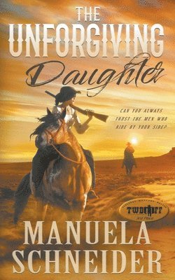 The Unforgiving Daughter 1