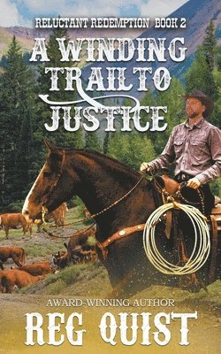 A Winding Trail to Justice 1