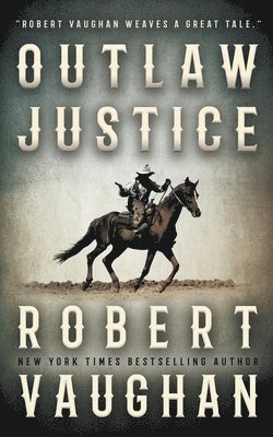 Outlaw Justice 1
