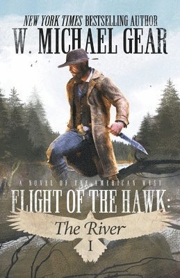 W Michael Gear, W. Michael Gear - Flight Of The Hawk, Häftad