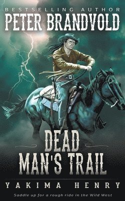 Dead Man's Trail 1