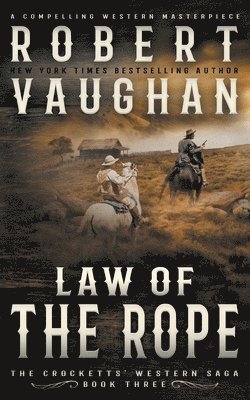 Robert Vaughan - Law Of The Rope, Häftad