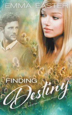 Emma Easter - Finding Destiny, Häftad