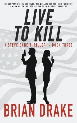 Brian Drake - Live to Kill, Häftad