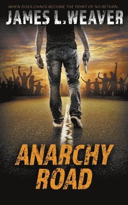 Anarchy Road 1