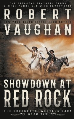 Robert Vaughan - Showdown At Red Rock, Häftad