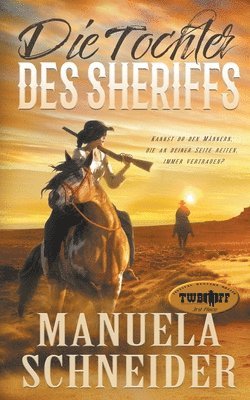 Die Tochter des Sheriffs 1