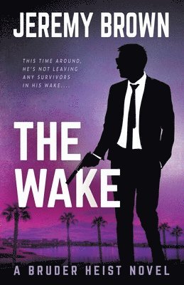 The Wake 1