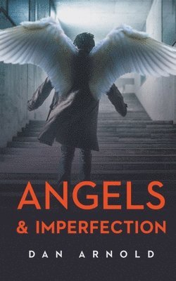 bokomslag Angels & Imperfection