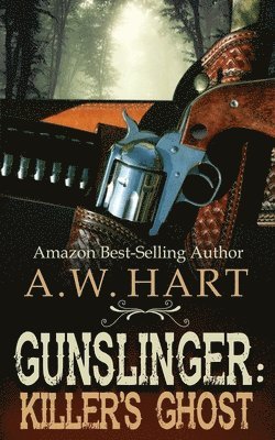 Gunslinger: Killer's Ghost 1