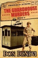 bokomslag The Guardhouse Murders
