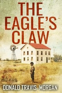 bokomslag Eagle's Claw