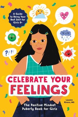 Lauren Rivers - Celebrate Your Feelings, Häftad
