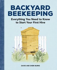 bokomslag Backyard Beekeeping