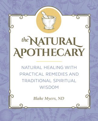The Natural Apothecary 1