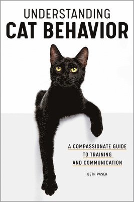 Understanding Cat Behavior: A Compassionate Guide to Training and Communication 1