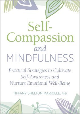 bokomslag Self-Compassion and Mindfulness