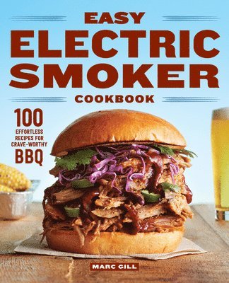 bokomslag Easy Electric Smoker Cookbook