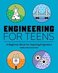 bokomslag Engineering for Teens