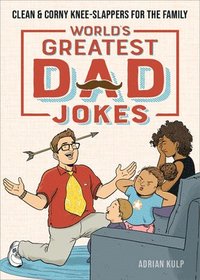 bokomslag World's Greatest Dad Jokes