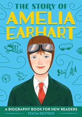 bokomslag The Story of Amelia Earhart