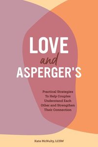 bokomslag Love and Asperger's