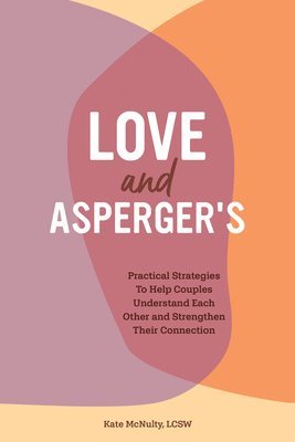 bokomslag Love and Asperger's