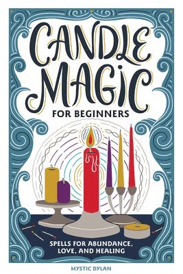 bokomslag Candle Magic for Beginners