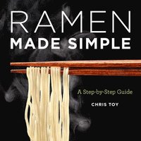 bokomslag Ramen Made Simple: A Step-By-Step Guide